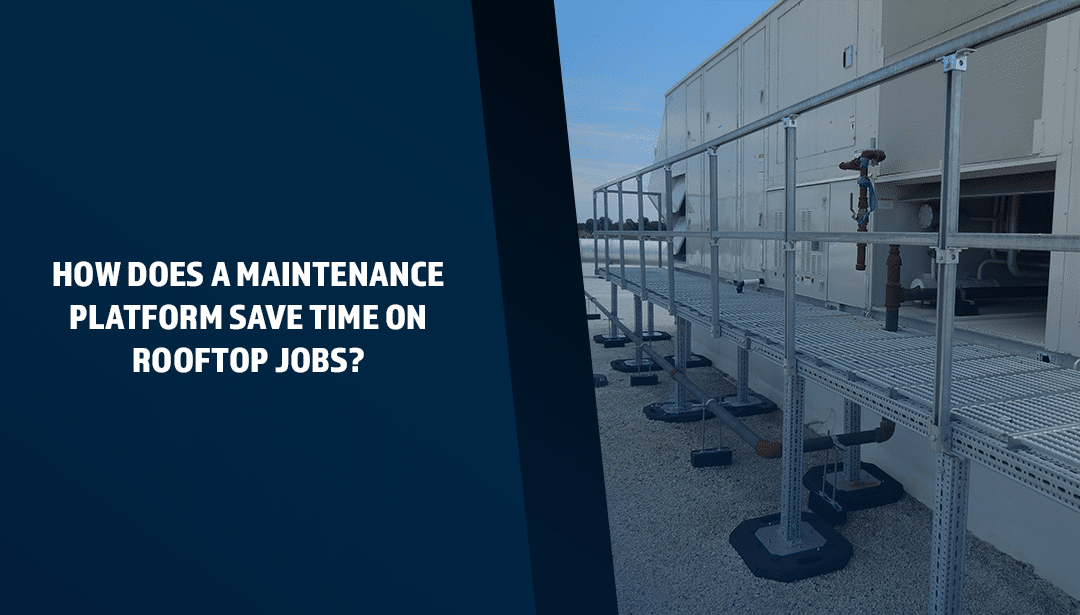 Maintenance Platform | RTS | Rooftop Support Systems | a Division of Eberl Iron Works, Inc. | Buffalo, NY USA